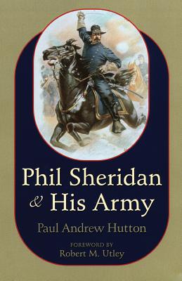 Seller image for Phil Sheridan and His Army (Paperback or Softback) for sale by BargainBookStores