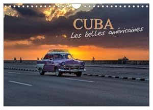 Seller image for Cuba les belles amricaines (Calendrier mural 2024 DIN A4 vertical), CALVENDO calendrier mensuel for sale by BuchWeltWeit Ludwig Meier e.K.