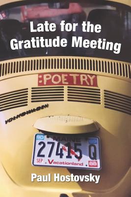 Seller image for Late for the Gratitude Meeting (Paperback or Softback) for sale by BargainBookStores