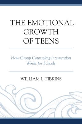 Image du vendeur pour The Emotional Growth of Teens: How Group Counseling Intervention Works for Schools (Paperback or Softback) mis en vente par BargainBookStores