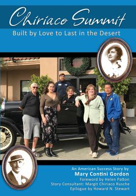 Seller image for Chiriaco Summit: Built by Love to Last in the Desert (Paperback or Softback) for sale by BargainBookStores