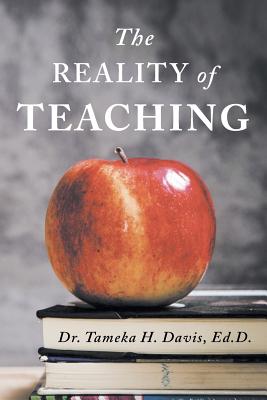 Immagine del venditore per The Reality of Teaching (Paperback or Softback) venduto da BargainBookStores