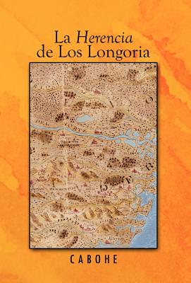 Bild des Verkufers fr La Herencia de Los Longoria (Hardback or Cased Book) zum Verkauf von BargainBookStores