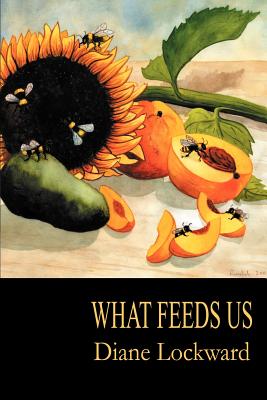 Seller image for What Feeds Us (Paperback or Softback) for sale by BargainBookStores