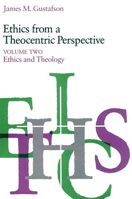Imagen del vendedor de Ethics from a Theocentric Perspective, Volume 2: Ethics and Theology (Paperback or Softback) a la venta por BargainBookStores