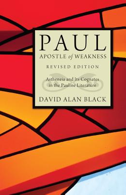 Seller image for Paul, Apostle of Weakness (Hardback or Cased Book) for sale by BargainBookStores