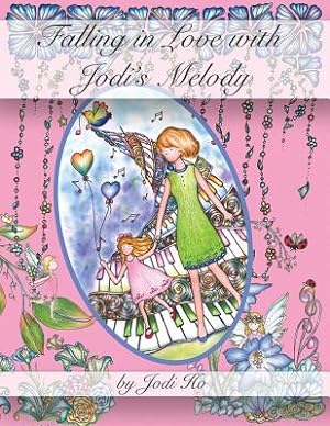 Bild des Verkufers fr Falling in Love with Jodi's Melody: Adult Coloring Book (Paperback or Softback) zum Verkauf von BargainBookStores
