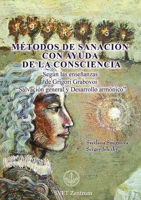 Imagen del vendedor de M�todos de Sanaci�n con Ayuda de la Consciencia (SPANISH Edition) (Paperback or Softback) a la venta por BargainBookStores