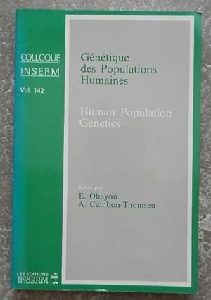 Génétique des populations humaines. - Human population genetics.