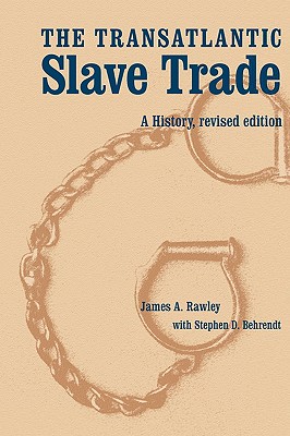Image du vendeur pour The Transatlantic Slave Trade: A History, Revised Edition (Paperback or Softback) mis en vente par BargainBookStores