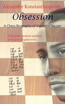 Seller image for Obsession: A Chess Biography of Vsevolod Rauzer (Hardback or Cased Book) for sale by BargainBookStores