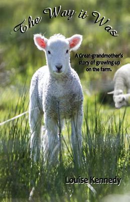 Seller image for The Way it Was: A Great-grandmother's Stories of Growing up on the Farm (Paperback or Softback) for sale by BargainBookStores