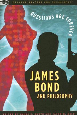 Image du vendeur pour James Bond and Philosophy: Questions Are Forever (Paperback or Softback) mis en vente par BargainBookStores