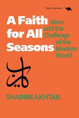 Seller image for A Faith for All Seasons: Islam and the Challenge of the Modern World (Paperback or Softback) for sale by BargainBookStores