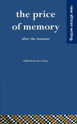 Bild des Verkufers fr The Price of Memory: After the Tsunami (Paperback or Softback) zum Verkauf von BargainBookStores
