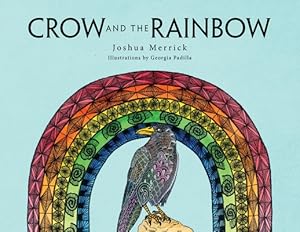 Imagen del vendedor de Crow and the Rainbow (Paperback or Softback) a la venta por BargainBookStores