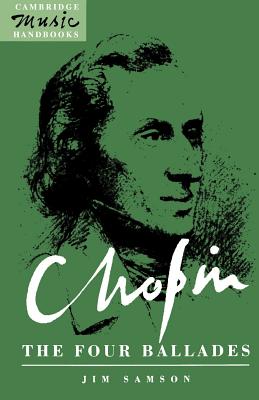 Seller image for Chopin, the Four Ballades (Paperback or Softback) for sale by BargainBookStores