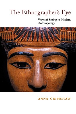 Seller image for The Ethnographer's Eye: Ways of Seeing in Anthropology (Paperback or Softback) for sale by BargainBookStores