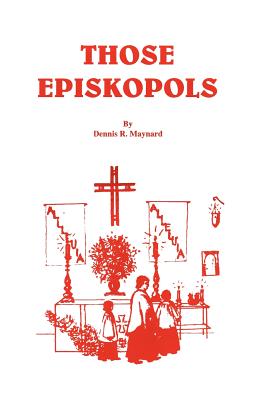 Seller image for Those Episkopols (Paperback or Softback) for sale by BargainBookStores