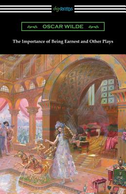 Seller image for The Importance of Being Earnest and Other Plays (Paperback or Softback) for sale by BargainBookStores