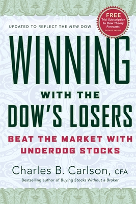 Imagen del vendedor de Winning with the Dow's Losers: Beat the Market with Underdog Stocks (Paperback or Softback) a la venta por BargainBookStores