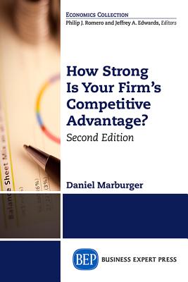 Immagine del venditore per How Strong Is Your Firm's Competitive Advantage, Second Edition (Paperback or Softback) venduto da BargainBookStores