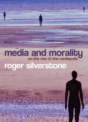 Imagen del vendedor de Media and Morality: On the Rise of the Mediapolis (Paperback or Softback) a la venta por BargainBookStores