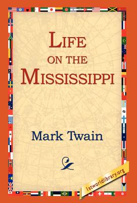 Seller image for Life on the Mississippi (Hardback or Cased Book) for sale by BargainBookStores