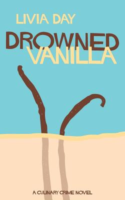 Seller image for Drowned Vanilla (Cafe La Femme Mysteries Book 2) (Paperback or Softback) for sale by BargainBookStores