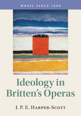 Immagine del venditore per Ideology in Britten's Operas (Paperback or Softback) venduto da BargainBookStores