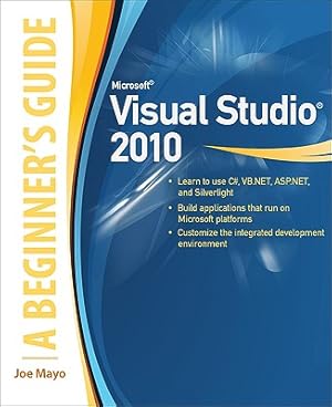 Immagine del venditore per Microsoft Visual Studio 2010: A Beginner's Guide (Paperback or Softback) venduto da BargainBookStores