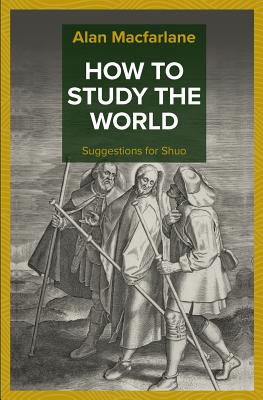 Immagine del venditore per How to Study the World - Suggestions for Shuo (Paperback or Softback) venduto da BargainBookStores