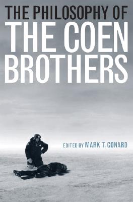 Immagine del venditore per The Philosophy of the Coen Brothers (Hardback or Cased Book) venduto da BargainBookStores