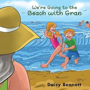 Bild des Verkufers fr We're Going to the Beach with Gran (Paperback or Softback) zum Verkauf von BargainBookStores