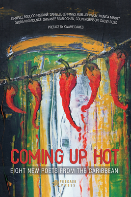Imagen del vendedor de Coming Up Hot: Eight New Poets from the Caribbean (Paperback or Softback) a la venta por BargainBookStores
