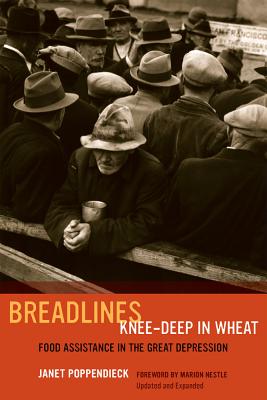Image du vendeur pour Breadlines Knee-Deep in Wheat: Food Assistance in the Great Depression Volume 53 (Paperback or Softback) mis en vente par BargainBookStores