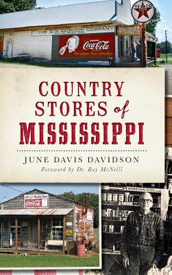 Immagine del venditore per Country Stores of Mississippi (Hardback or Cased Book) venduto da BargainBookStores