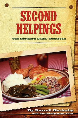 Seller image for Second Helpings; The Southern Eatin' Cookbook (Paperback or Softback) for sale by BargainBookStores