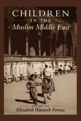 Seller image for Children in the Muslim Middle East (Paperback or Softback) for sale by BargainBookStores