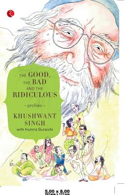 Immagine del venditore per The Good, the Bad and the Ridiculous: Profiles (Paperback or Softback) venduto da BargainBookStores