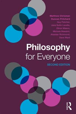 Image du vendeur pour Philosophy for Everyone (Paperback or Softback) mis en vente par BargainBookStores