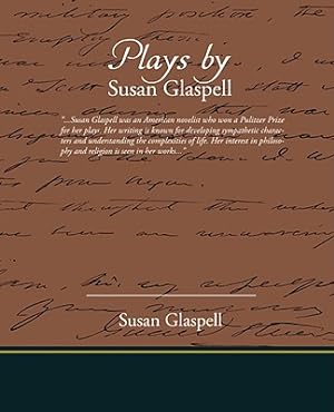 Seller image for Plays by Susan Glaspell (Paperback or Softback) for sale by BargainBookStores