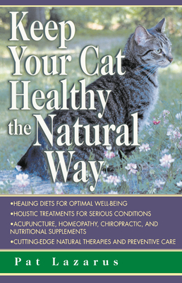 Seller image for Keep Your Cat Healthy. Natural (Paperback or Softback) for sale by BargainBookStores