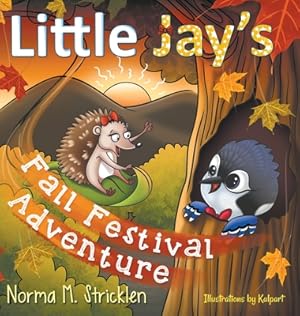 Seller image for Little Jay's Fall Festival Adventure (Hardback or Cased Book) for sale by BargainBookStores