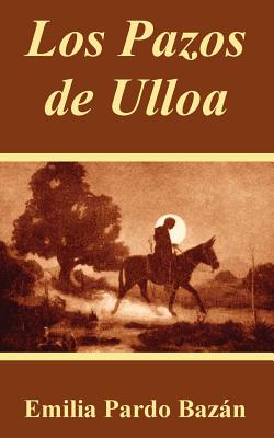 Seller image for Los Pazos de Ulloa (Paperback or Softback) for sale by BargainBookStores