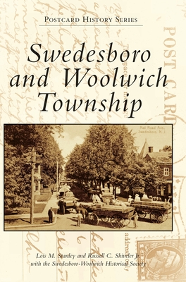 Seller image for Swedesboro and Woolwich Township (Hardback or Cased Book) for sale by BargainBookStores