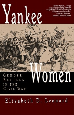 Seller image for Yankee Women: Gender Battles in the Civil War (Paperback or Softback) for sale by BargainBookStores