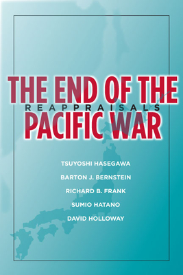 Immagine del venditore per The End of the Pacific War: Reappraisals (Paperback or Softback) venduto da BargainBookStores