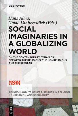 Image du vendeur pour Social Imaginaries in a Globalizing World (Paperback or Softback) mis en vente par BargainBookStores