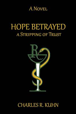 Seller image for HOPE BETRAYED A Stripping of TRUST (Paperback or Softback) for sale by BargainBookStores
